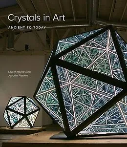 E-Book (epub) Crystals in Art von Haynes Lauren Haynes, Pissarro Joachim Pissarro