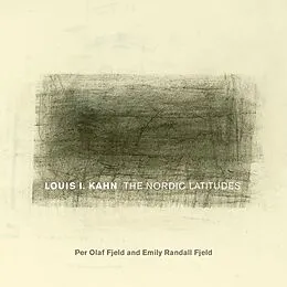 E-Book (epub) Louis I. Kahn von Fjeld Per Olaf Fjeld, Fjeld Emily Randall Fjeld