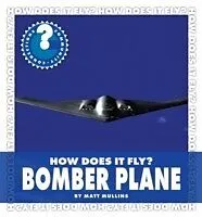 E-Book (pdf) How Does It Fly? Bomber Plane von Matt Mullins