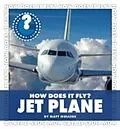 E-Book (pdf) How Does It Fly? Jet Plane von Matt Mullins
