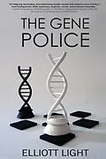 E-Book (epub) Gene Police von Elliott Light