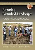 E-Book (epub) Restoring Disturbed Landscapes von David J. Tongway, John A. Ludwig