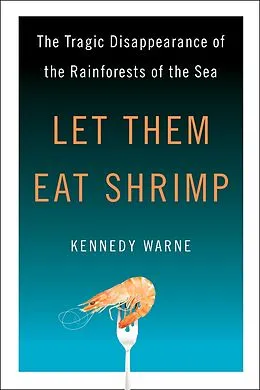 E-Book (epub) Let Them Eat Shrimp von Kennedy Warne