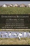 E-Book (epub) Environmental Regulations and Housing Costs von Arthur C. Nelson
