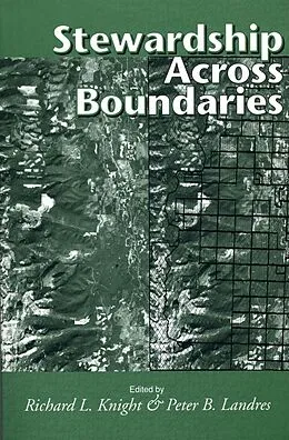 E-Book (epub) Stewardship Across Boundaries von Richard L. Knight