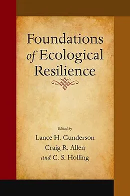 E-Book (epub) Foundations of Ecological Resilience von Lance H. Gunderson