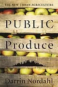E-Book (epub) Public Produce von Darrin Nordahl