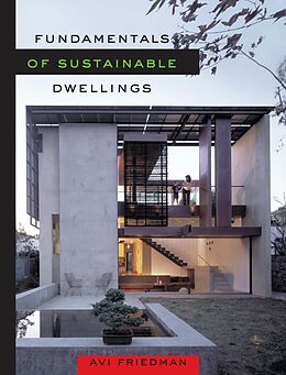 eBook (pdf) Fundamentals of Sustainable Dwellings de Avi Friedman