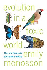 eBook (pdf) Evolution in a Toxic World de Emily Monosson