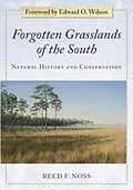 E-Book (epub) Forgotten Grasslands of the South von Reed F. Noss