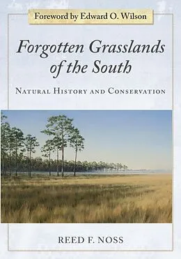E-Book (epub) Forgotten Grasslands of the South von Reed F. Noss