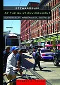 E-Book (epub) Stewardship of the Built Environment von Robert A. Young