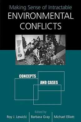 ePUB Making Sense of Intractable Environmental Conflicts von Roy Lewicki