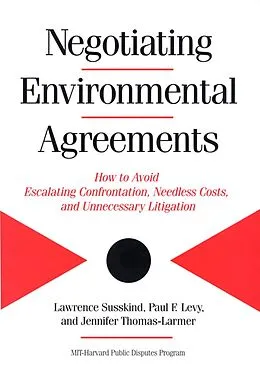 E-Book (epub) Negotiating Environmental Agreements von Lawrence Susskind