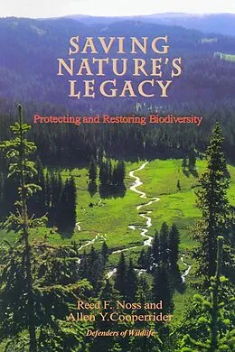 E-Book (epub) Saving Nature's Legacy von Reed F. Noss