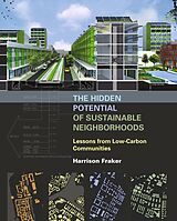 eBook (pdf) Hidden Potential of Sustainable Neighborhoods de Harrison Fraker