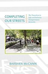 eBook (pdf) Completing Our Streets de Barbara McCann