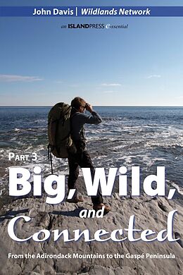 E-Book (epub) Big, Wild, and Connected von John Davis