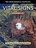 E-Book (epub) Vital Signs Volume 21 von The Worldwatch Institute