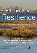 E-Book (epub) Prospects for Resilience von Eric W. Sanderson