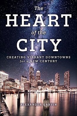 E-Book (epub) Heart of the City von Alexander Garvin
