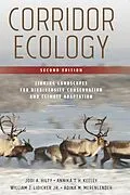 E-Book (epub) Corridor Ecology, Second Edition von Adina M. Merenlender, Annika T. H. Keeley, Jodi A. Hilty