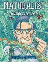 Fester Einband Naturalist von Edward O Wilson, Jim Ottaviani