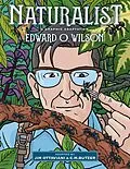 E-Book (epub) Naturalist von Wilson Edward O. Wilson, Ottaviani Jim Ottaviani