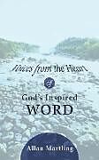 Kartonierter Einband Voices from the Heart of God's Inspired Word von Allan Martling