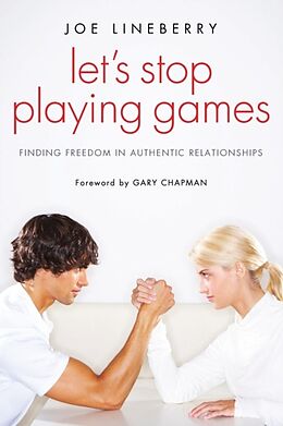 Kartonierter Einband Let's Stop Playing Games von Joe Lineberry