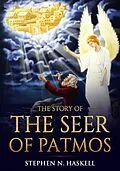 E-Book (epub) The Story of the Seer of Patmos von Stephen Haskell