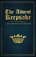 E-Book (epub) The Advent Keepsake: A Text for Each Day of the Year von A. Believer