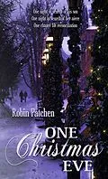 E-Book (epub) One Christmas Eve von Robin Patchen