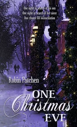 E-Book (epub) One Christmas Eve von Robin Patchen