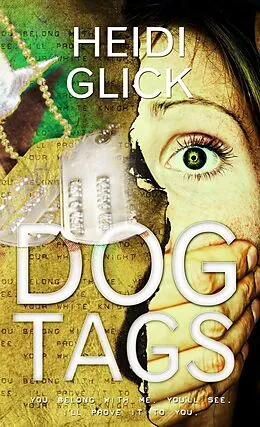 E-Book (epub) Dog Tags von Heidi Glick