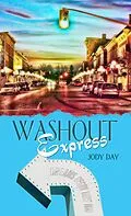 E-Book (epub) Washout Express von Jody Day