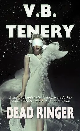 E-Book (epub) Dead Ringer von V. B. Tenery