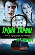 E-Book (epub) Triple Threat von H. L. Wegley