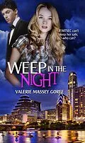 E-Book (epub) Weep In The Night von Valerie Massey Goree