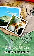 E-Book (epub) Glasgow Grace von Marion Ueckermann