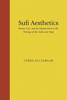 E-Book (epub) Sufi Aesthetics von Cyrus Ali Zargar