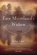 E-Book (epub) Fate Moreland's Widow von John Lane