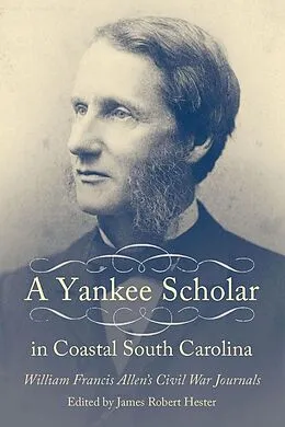 E-Book (epub) A Yankee Scholar in Coastal South Carolina von Unknown
