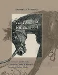 E-Book (epub) The Doom of Ravenswood von Archibald Rutledge