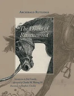 E-Book (epub) The Doom of Ravenswood von Archibald Rutledge