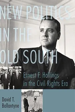E-Book (epub) New Politics in the Old South von David T. Ballantyne