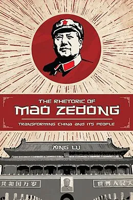 E-Book (pdf) The Rhetoric of Mao Zedong von Xing Lu