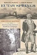 E-Book (epub) Eutaw Springs von Robert M. Dunkerly, Irene B. Boland