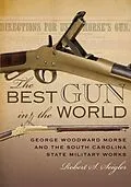 E-Book (epub) The Best Gun in the World von Robert S. Seigler