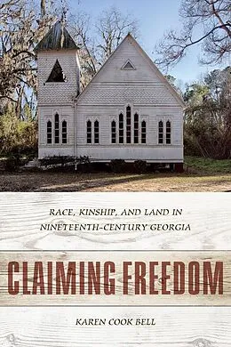E-Book (epub) Claiming Freedom von Karen Cook Bell